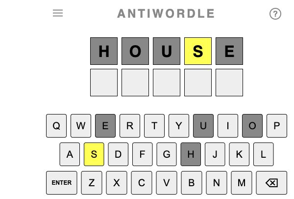 Antiwordle board after a HOUSE guess with locked and required letter colors