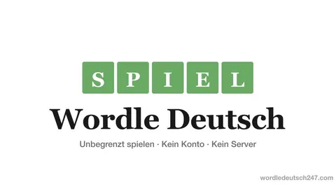 Wordle Deutsch 247 official game page captured in a desktop browser